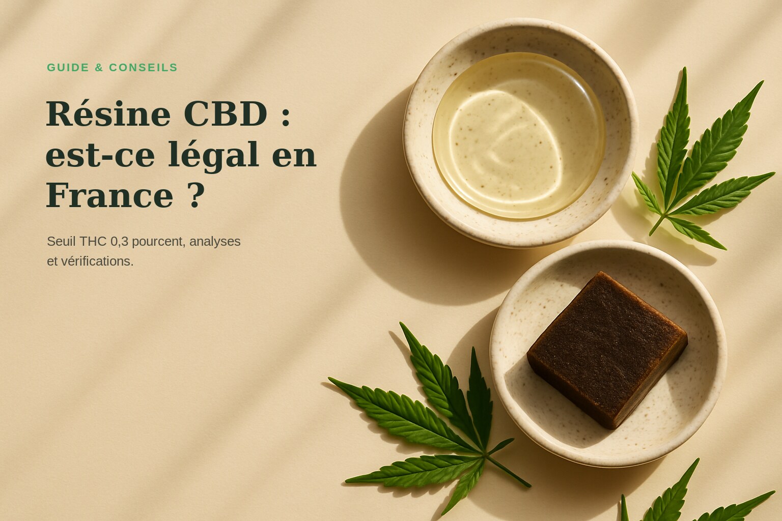 Résine CBD : est-ce légal en France ? · Maison Résine