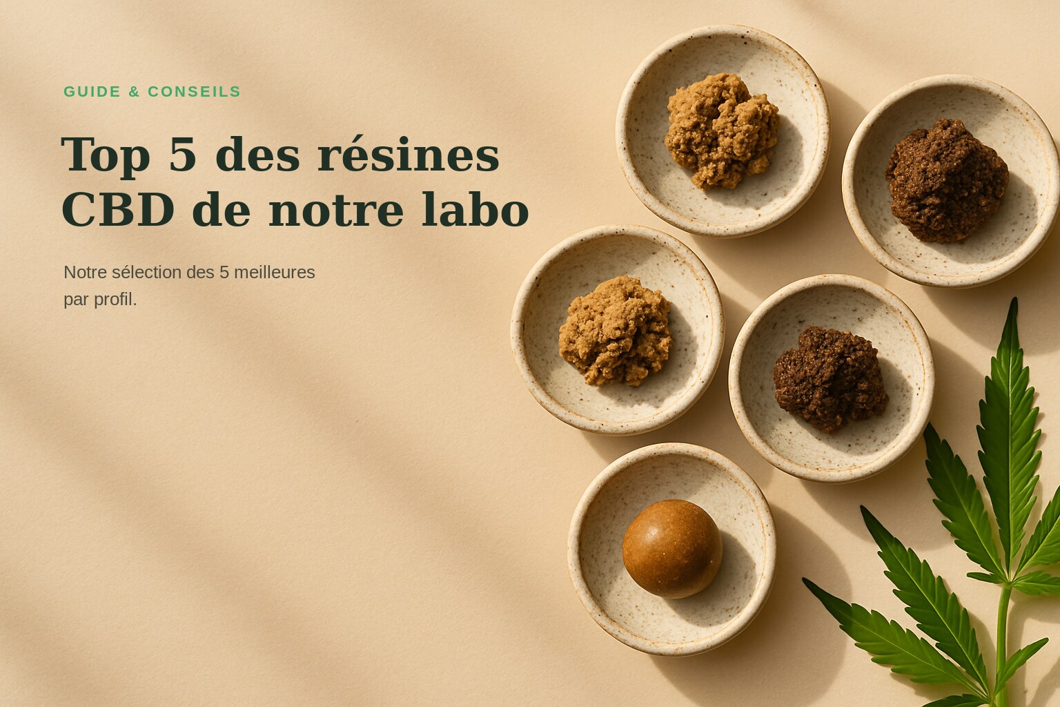 Top 5 des résines CBD de notre labo · Maison Résine